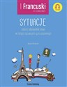 Francuski w tłumaczeniach Sytuacje Poziom A2-B1+ Bookshop