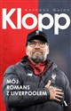 Klopp Mój romans z Liverpoolem  