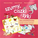 Szumy ciszki i syki Gra logopedyczna utrwalająca wymowę głosek szeregu ciszącego, syczącego i szumiącego - Katarzyna Szłapa, Iwona Tomasik, Sławomir Wrzesiński