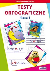 Testy ortograficzne klasa 1 