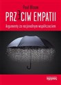 Przeciw empatii Argumenty za racjonalnym myśleniem to buy in USA