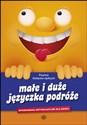 Małe i duże języczka podróże Opowiadania artykulacyjne dla dzieci - Paulina Gałązka-Jędrych pl online bookstore