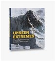 Unseen Extremes Mapping the World's Greatest Mountains Polish Books Canada