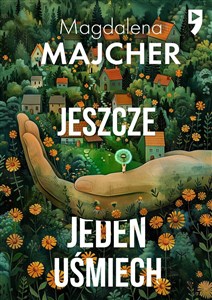 Jeszcze jeden uśmiech  - Polish Bookstore USA