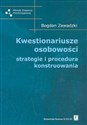 Kwestionariusze osobowości strategie i procedura konstruowania - Bogdan Zawadzki