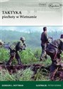 Taktyka piechoty w Wietnamie - Gordon L. Rottman