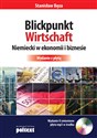 Blickpunkt Wirtschaft Niemiecki w ekonomii i biznesie + CD buy polish books in Usa