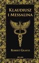 Klaudiusz i Messalina edycja specjalna - Robert Graves
