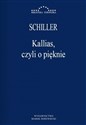 Kallias, czyli o pięknie Fryderyk Schiller - 