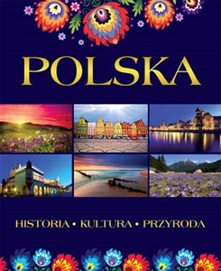Polska Historia. Kultura. Przyroda Polish bookstore