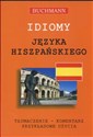 Idiomy języka hiszpańskiego tłumaczenie komentarz przykładowe użycia Bookshop