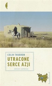 Utracone serce Azji 