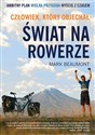 Człowiek który objechał świat na rowerze - Marc Beaumont Polish Books Canada