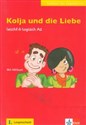 Kolja und die Liebe + CD in polish