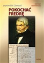 Pokochać Fredrę przewodnik literacji - Jacek Inglot, Robert Mertuszka