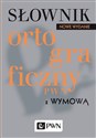 Słownik ortograficzny PWN z wymową polish books in canada