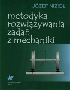 Metodyka rozwiązywania zadań z mechaniki polish usa