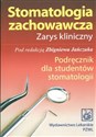 Stomatologia zachowawcza Zarys kliniczny Podręcznik dla studentów stomatologii bookstore