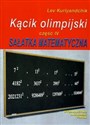 Kącik olimpijski Część 4 Sałatka matematyczna - Lev Kurlyandchik