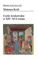 Cechy krakowskie w XIV-XVI wieku  