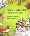 Felek Kartofelek i zwierzaków wiele  