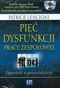 [Audiobook] Pięć dysfunkcji pracy zespołowej Opowieść o przywództwie online polish bookstore