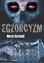Egzorcyzm Prolog - Marcin Kozłowski  