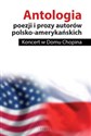 Antologia poezji i prozy autorów polsko-amerykańskich Koncert w Domu Chopina Canada Bookstore