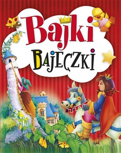 Bajki bajeczki  