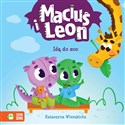 Maciuś i Leon idą do zoo - Katarzyna Wierzbicka
