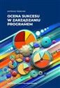 Ocena sukcesu w zarządzaniu programem books in polish