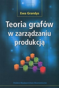 Teoria grafów w zarządzaniu produkcją buy polish books in Usa