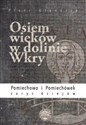 Osiem wieków w dolinie Wkry books in polish