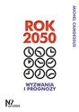 Rok 2050 Wyzwania i prognozy Polish Books Canada