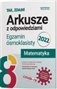 Matematyka Egzamin ósmoklasisty 2022 Arkusze  Polish Books Canada