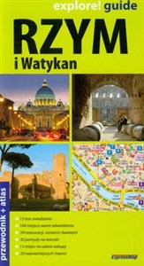 Rzym i Watykan explore! Guide Przewodnik + atlas  