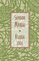 Księga ziół  - Sandor Marai