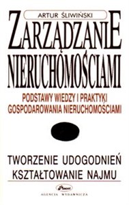 Zarządzanie nieruchomościami Podstawy wiedzy i praktyki gospodarowania nieruchomościami buy polish books in Usa