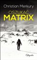 Oszukać matrix 