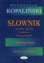 Słownik wyrazów obcych i zwrotó obcojęzycznych - Polish Bookstore USA