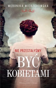 Nie przestałyśmy być kobietami DL 