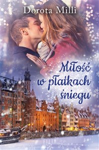 Miłość w płatkach śniegu wyd. kieszonkowe  - Polish Bookstore USA