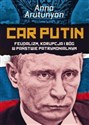 Car Putin Feudalizm, korupcja i Bóg w państwie patrymonialnym Canada Bookstore