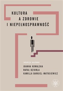 Kultura a zdrowie i niepełnosprawność Polish Books Canada