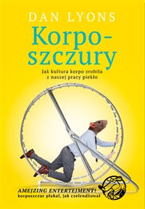 Korposzczury Jak kultura korpo zrobiła z naszej pracy piekło books in polish