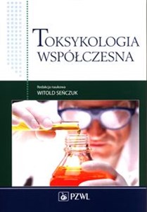 Toksykologia współczesna Polish Books Canada
