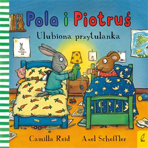 Pola i Piotruś Ulubiona przytulanka buy polish books in Usa