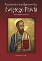 Uczniowie i współpracownicy św. Pawła in polish