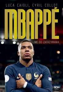 Kylian Mbappe Nie do zatrzymania buy polish books in Usa