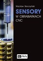 Sensory w obrabiarkach CNC buy polish books in Usa
